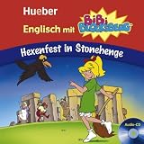 Englisch mit Bibi Blocksberg. Hexenfest in Stonehenge. Lern-Hörspiel-Audio-CD