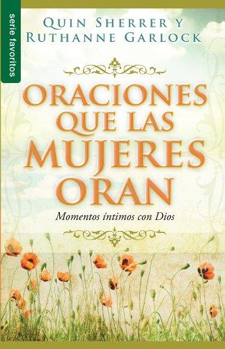 Oraciones que las Mujeres Oran: Momentos 