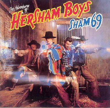 Sham 69 - Hersham Boys - Zortam Music