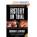 History on Trial: My Day in Court with a Holocaust Denier