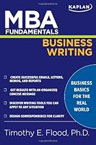 MBA Fundamentals Business Writing (Kaplan MBA Fundamentals)
