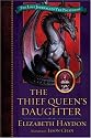 The Thief Queen's Daughter (Lost Journals of Ven Polypheme (Hardback))