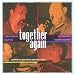 Together Again: Legends of Bulgarian Wedding Music