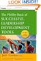 The Pfeiffer Book of Successful Leadership Development Tools (J-B US non-Franchise Leadership)