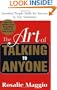 The Art of Talking to Anyone: Essential People Skills for Success in Any Situation