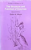 The structure and function of enzymes