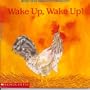 Wake Up, Wake Up!
