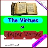 The Virtues Of Heifer Verses. Surah Al-Baqarah sentence 109-117 (Tafsir Al-Quran (surah Al-Baqarah) Book 13)