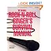The Rock-N-Roll Singer's Survival Manual