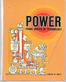 Power: Prime Mover of Technology