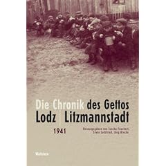 Die Chronik des Gettos Lodz / Litzmannstadt: 5 Bde.