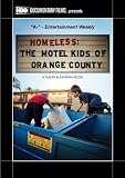Homeless: The Motel Kids of Orange County