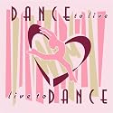 Live To Dance Hooded Sweatshirt