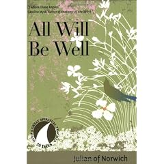 All Will Be Well (30 Days with a Great Spiritual Teacher)