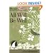 All Will Be Well (30 Days with a Great Spiritual Teacher)
