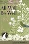 All Will Be Well (30 Days with a Great Spiritual Teacher)