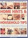 The Handbook of Essential Home Hints & Household Tips: Everything you need to know to create and maintain a safe, comfortable home with hundreds of ...  child safety  * home security  *  first aid