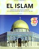 Islam, el - desde Bagdad hasta Córdoba (Taschen 25. Aniversario)
