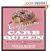 Confessions of a Carb Queen: A Memoir