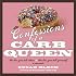 Confessions of a Carb Queen: A Memoir