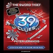 The 39 Clues, Book 3: The Sword Thief | Peter Lerangis