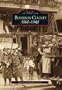 BOURBON COUNTY 1860-1940 (KY) (Images of America