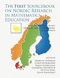 The first sourcebook on Nordic research in mathematics education : Norway, Sweden, Iceland, Denmark, and contributions from Finland