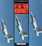 McDonnell Douglas: F/A-18 Hornet (Classic Warplanes)