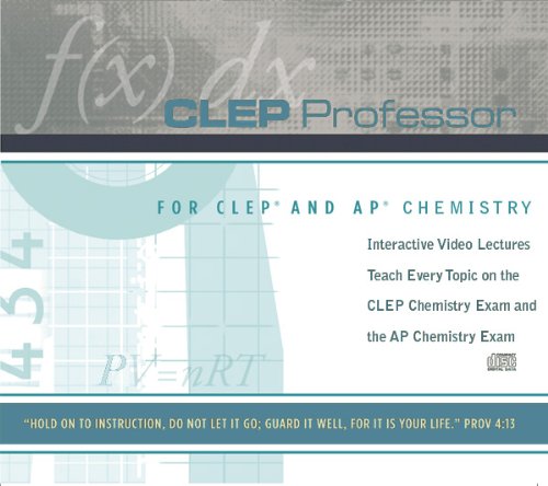CLEP Professor for CLEP and AP Chemistry