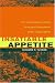 Insatiable Appetite: The United States and the Ecological Degradation of the Tropical World