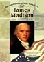 James Madison (Revolutionary War Leaders)