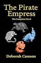 The Pirate Empress: The Complete Novel