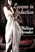 Lessons in Seduction (Once Upon an Accident Book 2)