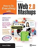 Image of How to Do Everything with Web 2.0 Mashups