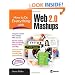 How to Do Everything with Web 2.0 Mashups