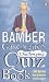 Bamber Gascoigne's Challenging Quiz Book