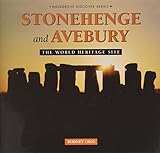 Stonehenge and Avebury : the World Heritage Site