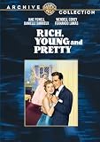Rich, Young And Pretty