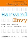 Harvard Envy: Why Too Many Colleges Overshoot