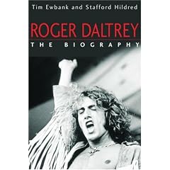 Roger Daltrey: The Biography