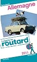 Guide du Routard Allemagne 2011 (Sans Berlin)