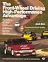 The Front-Wheel Driving High-Performance Advantage