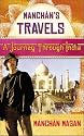 Manchan's Travels: A Journey Through India