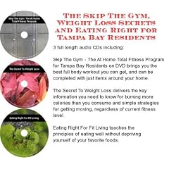 The Skip The Gym, Weight Loss Secrets, Eating Right for metropolis Bay Residents