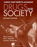 Drugs and Society Student Study Guide