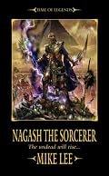 Nagash the Sorcerer (Time of Legends: Nagash Trilogy)
