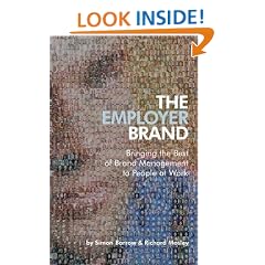 The Employer Brand �: Bringing the Best of Brand Management to People at Work