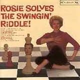 Rosie Solves the Swingin Rid