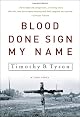 Blood Done Sign My Name: A True Story