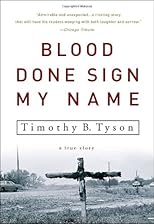 Blood Done Sign My Name: A True Story